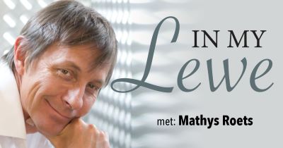 IN MY LEWE met Mathys Roets