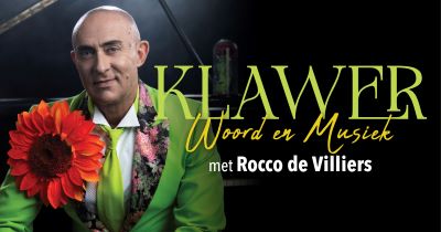 KLAWER / WOORD EN MUSIEK met Rocco de Villiers