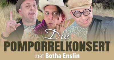 DIE POMPORRELKONSERT met Botha Enslin