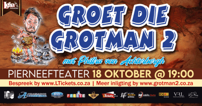 GROET DIE GROTMAN 2