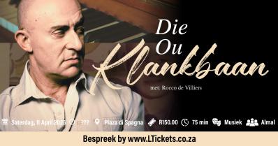 DIE OU KLANKBAAN met ROCCO DE VILLIERS