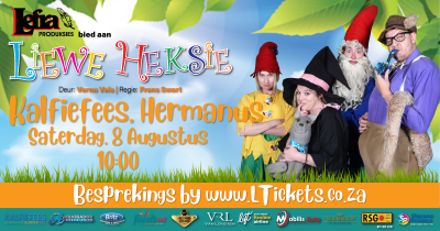 LIEWE HEKSIE VLIEG DIE LAND VOL